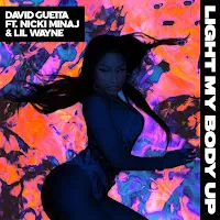 David Guetta — Light My Body Up (Feat. Lil Wayne & Nicki Minaj) — обложка